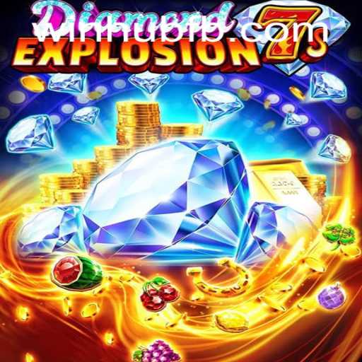 Dive into the Thrilling World of DiamondExplosion7s by WinHub.com