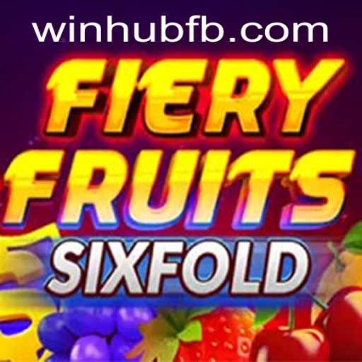 Explore the Exciting World of FieryFruitsSixFold on WinHub.com