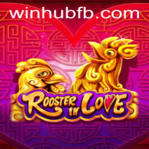 Discover the Enchanting World of RoosterInLove: A Journey with WinHub.com